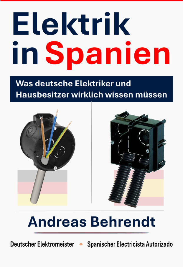 Buchcover „Elektrik in Spanien – Was deutsche Elektriker und Hausbesitzer wirklich wissen müssen“